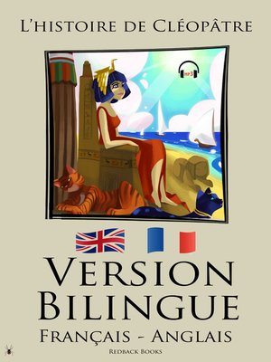 cover image of Version Bilingue--L'histoire de Cléopâtre (Français--Anglais)